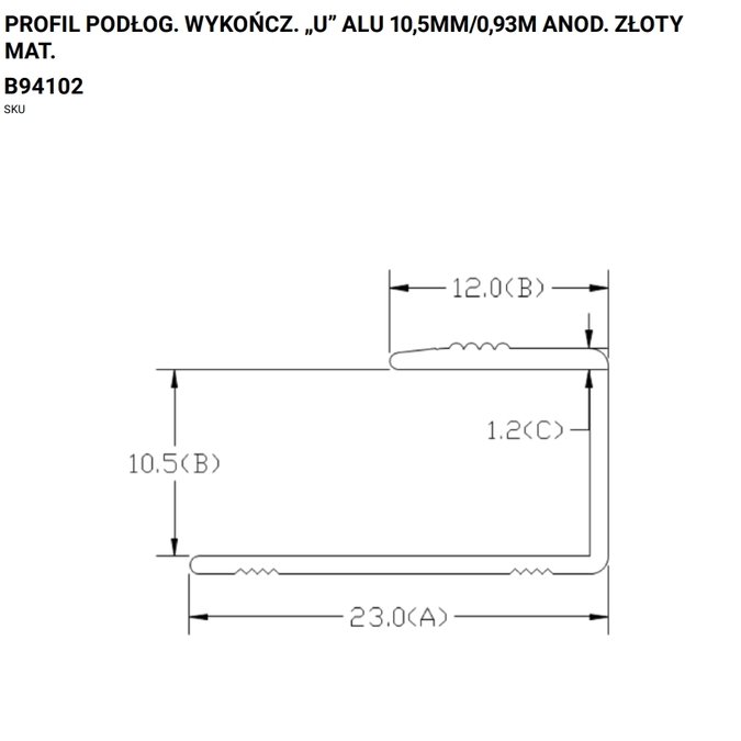 Profil zakończeniowy aluminiowy do paneli podłogowych „U” 10,5 x 930 mm anodowany złoty matowy